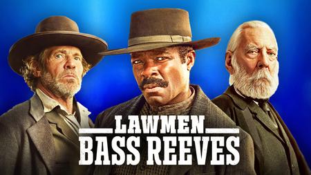 Lawmen: Bass Reeves characters